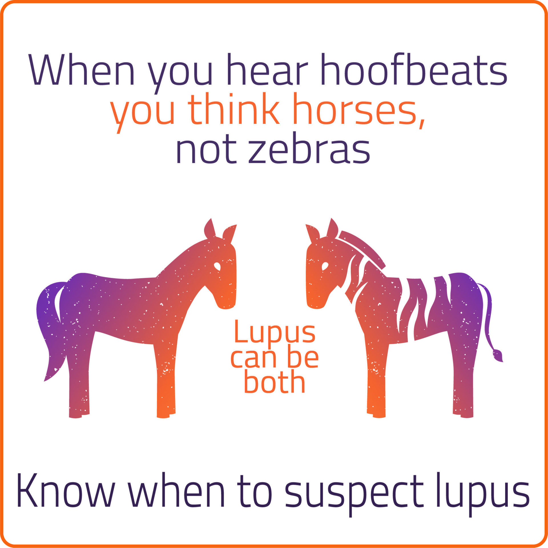 When You Hear Hoofbeats You Think Horses, Not Zebras