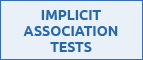 Implicit Association Tests